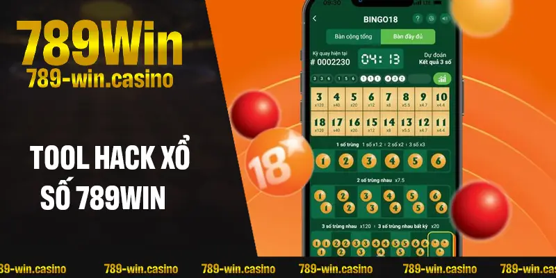 Tool Hack Xổ Số 789WIN– Bí Kíp Tăng Tỷ Lệ Trúng Cực Đỉnh